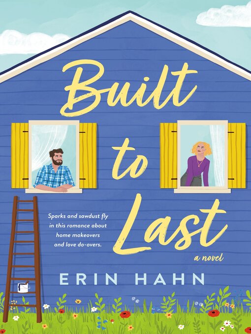 Title details for Built to Last by Erin Hahn - Available